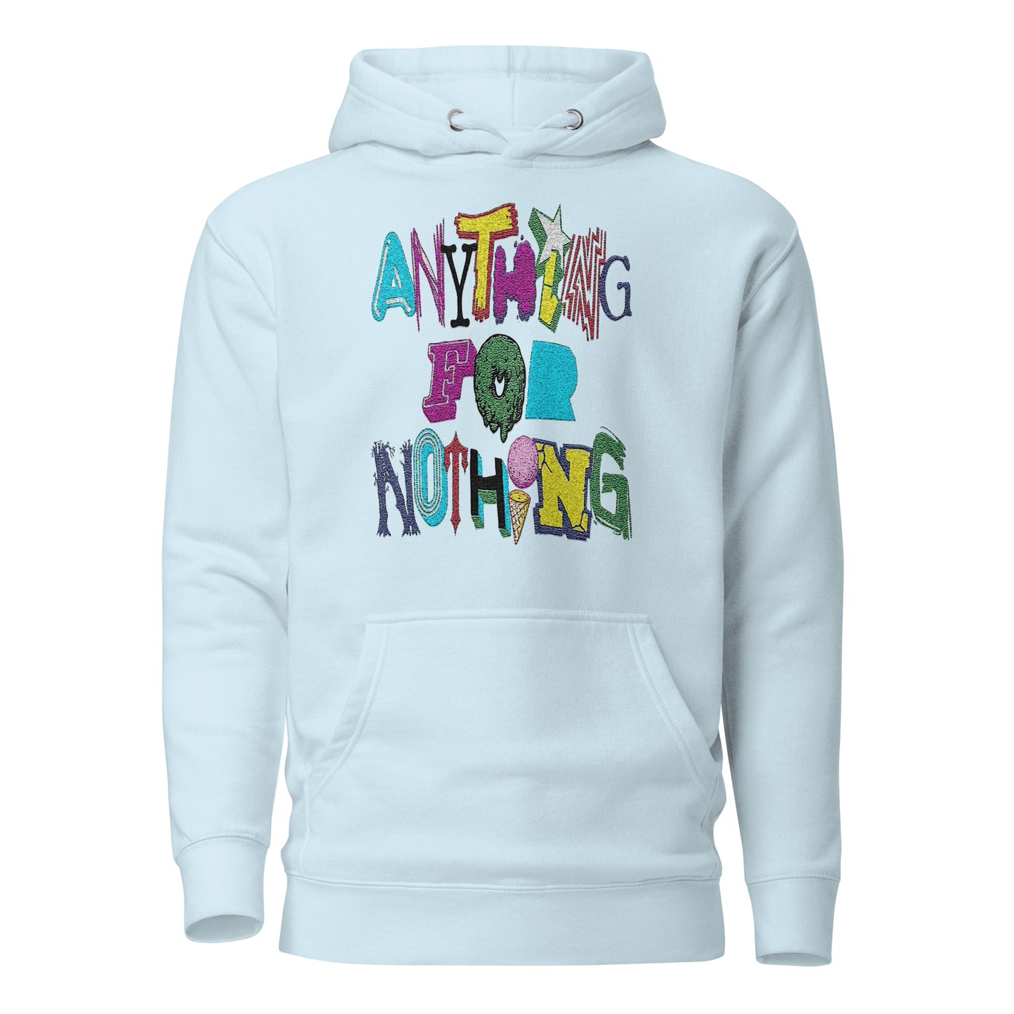 AnythingForNothing Sweatshirt