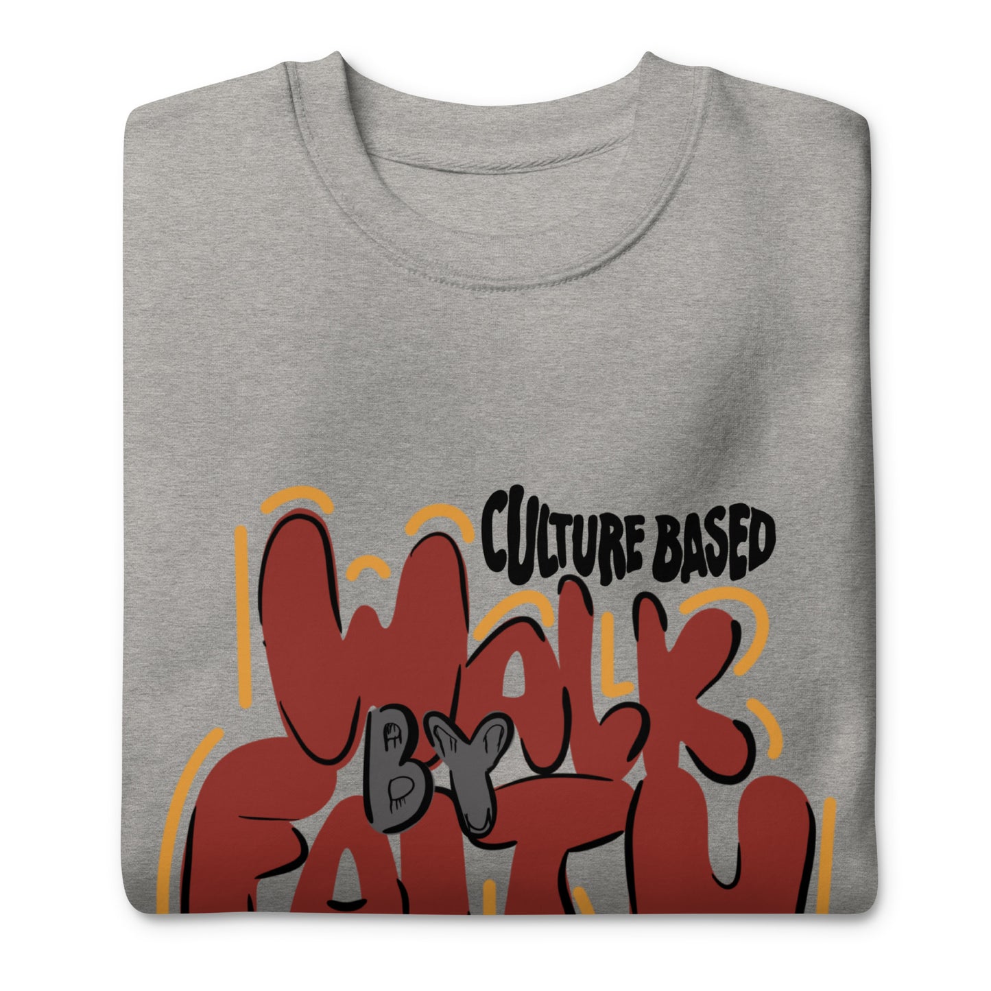 Walk By Faith Crewneck